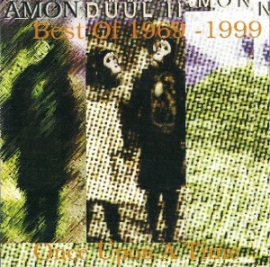 Amon Düül II - Best of 1969-1999 Once Upon A Time / CD