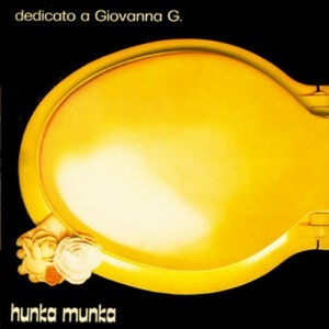 Hunka Munka - Dedicato a Giovanna G. / 미개봉 LP, 시완레코드