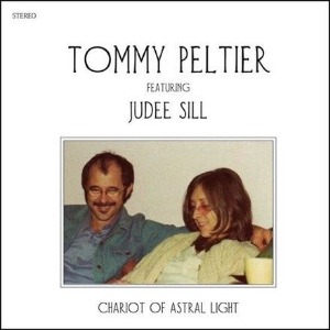 Tommy Peltier (featuring Judee Sill) - Chariot Of Astral Light / 미개봉 LP (토미 펠티에르 &amp; 주디 실)